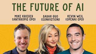 A conversation with OpenAI's CPO Kevin Weil, Anthropic's CPO Mike Krieger, and Sarah Guo