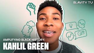 Kahlil Green On Being Gen Z's Historian, Amplifying Black History & More | Blavity