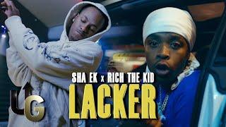 SHA EK x RICH THE KID - LACKER |  by @UpstateGroove