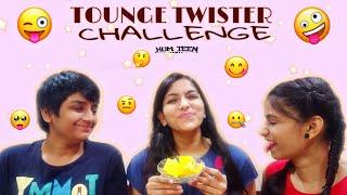 TONGUE TWISTER CHALLENGE | HUM TEEN