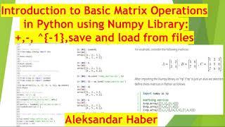 Introduction to Basic Matrix Operations in Python using Numpy Library: +- ,-1, save(load) to files