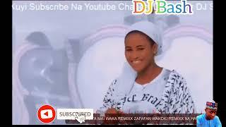 Sabon Remix_Ku Shirya Yana Nan Tafe DJ Bash