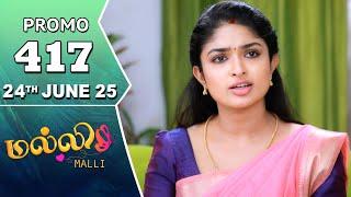 Malli Serial | Episode 417 Promo | 24th June 25 | Nikitha | Vijay | Saregama TV Shows Tamil
