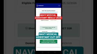 NAVY MEDICAL ASSISTANT RESULT 2025 | NAVY MEDICAL ASSISTANT CUT OFF 2025 #shorts #navymedical