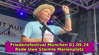 Friedensfestival Rede Uwe Steimle Marienplatz München Demo #MSA #MUC0109 vom 01.09.2024