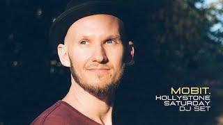 Mobit @ Hollystone Saturday [Indie-Dance] [DJ SET]