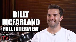 Billy McFarland on Creating Fyre Fest, Ja Rule, Kendall Jenner, Serving 4 Years (Full Interview)