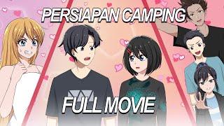 PERSIAPAN CAMPING FULL MOVIE - Drama Animasi Sekolah Kode Keras buat Cowok dari Cewek