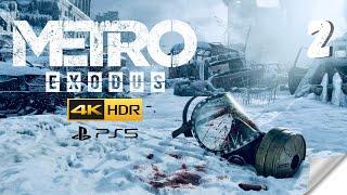 ️ Прохождение Metro Exodus (Метро: Исход) ▶ Часть 2 4K