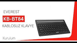 Everest | KB-BT84 | Kablosuz Klavye | Bluetooth Bağlantısı ve Kullanımı