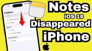 Fix iPhone Notes Disappeared iOS 18.3.1 Update | Recover | Get Disappear Notes on iPhone