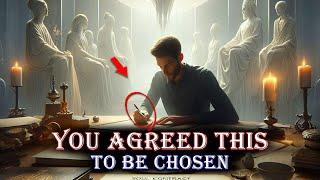 CHOSEN ONES 7 SOUL CONTRACTS YOU AGREED WITH GOD TO BE CHOSEN