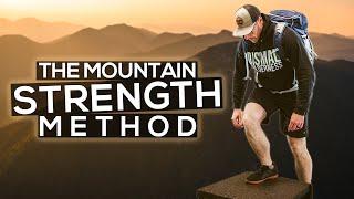 How I Got in Shape for Hiking: The Mountain Strength Method