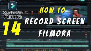 How to Start Filmora 14 Screen Recorder Tutorial For Beginners