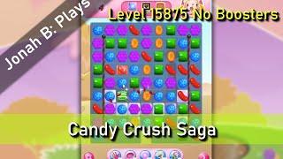 Candy Crush Saga Level 15875 No Boosters