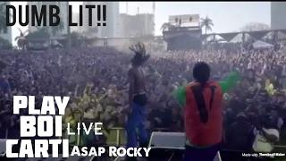 PlayBoiCarti Brings Out Asap Rocky Too Perform "New Choppa" DUMB LIT