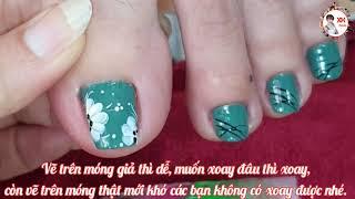 Vẽ móng chân đơn giản nhưng chưa chắc đã đơn giản, các bạn xem cho vui vậy | XUAN HUONG NAIL