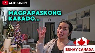 MAGPAPASKONG KABADO ANG MGA TAO SA LUGAR NAMIN #buhaycanada #canadavlogs