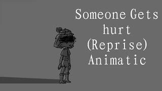 Someone Gets Hurt (Reprise) TOH Animatic