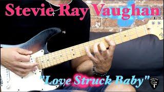 Stevie Ray Vaughan - "Love Struck Baby" - Blues Guitar Cover