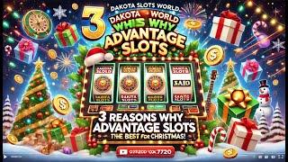 3 Reasons Why Advantage Slots Are the BEST for Christmas!