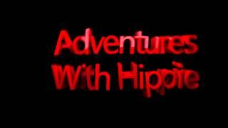 Fan intro for Adventures With Hippie