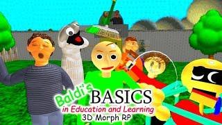 Baldi's Basics 3D Morph RP (BADGE!) - Baldi's Basics in Education and Learning 3D Roblox map