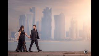 Vidhi & Harsh - Qatar Prewedding Video