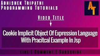 Expression Language In Jsp Part-23 # cookie Implicit Object of EL # Jsp Tutorials