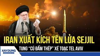 Iran xuất kích tên lửa đạn đạo Sejjil, tung “cú đấm thép” xé toạc thủ đô Tel Aviv | BXD