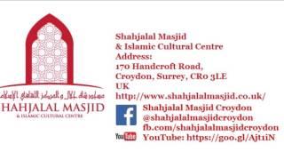 Shahjalal Masjid Croydon Intro 1