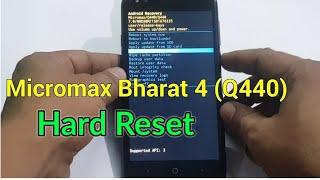 Micromax Bharat 4 (Q440) Hard Reset or Pattern Unlock Easy Trick With Keys