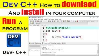 How to Download Dev C++ and install and Run program in windows 10 [ in 2021]