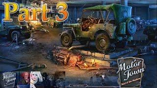 MOTOR TOWN: Soul of the Machine [2013] - Part 3 - Hidden Objects Game Walkthrough - No Commentary