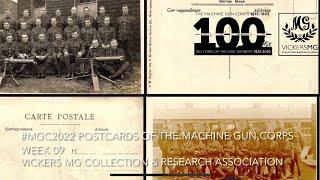 #MGC2022 Week 09 Postcards of the Machine Gun Corps - The Great War and After