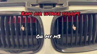 Ram Air Intake Scoops on my | M3