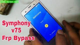 Symphony V75 Frp Bypass / Google Account Unlock 100% Working 2022 | v75 Google Account Remove