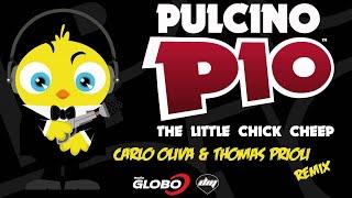 PULCINO PIO - The Little Chick Cheep (Carlo Oliva & Thomas Prioli remix) (Official)