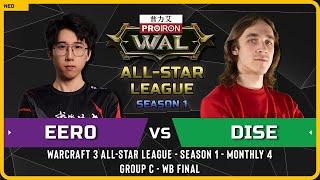 WC3 - [UD] Eer0 vs Dise [NE] - WB Final - Warcraft 3 All-Star League - S1 - M4