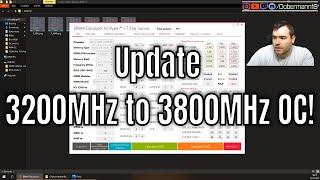 UPDATE | 3200 to 3800MHz OVERCLOCKED! | Übertakten/Overclocking | Ryzen DRAM Calculator 1.7.3