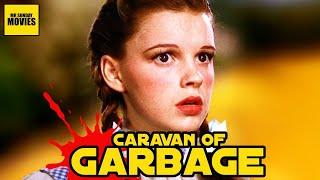 The Wizard of Oz - Caravan Of Garbage