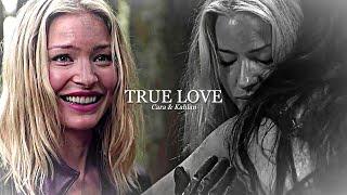 Cara & Kahlan | True Love