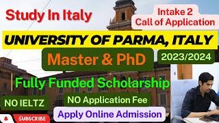 MASTER In PARMA University Italy | How to Apply Online Admission without IELTZ | Full Process Study