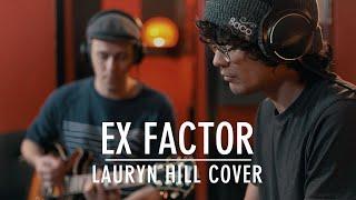 Ex-Factor (Reggae Cover) - Lauryn Hill by Booboo'zzz All Stars