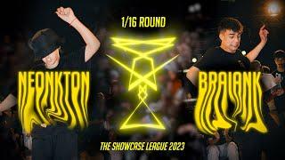 Neonkton vs BraianK  | 1/16Round | The Showcase League 2023 | Shuffle Dance Tournament