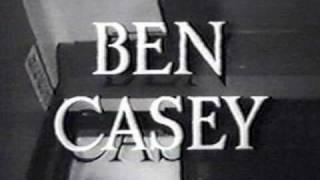  Theme from " Ben Casey "