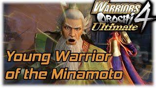 Warriors Orochi 4 Ultimate - Young Warrior of Minamoto [Ep.9 Story Mode Gameplay / Commentary]