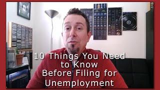 10 Things You Need to Know Before Filing for Unemployment Benefits