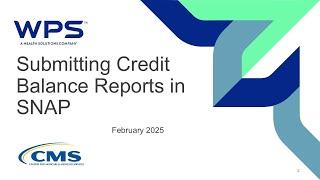 Encore: Submitting Credit Balance Reports in SNAP