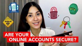 5 TIPS TO KEEP YOUR ONLINE ACCOUNTS SECURE